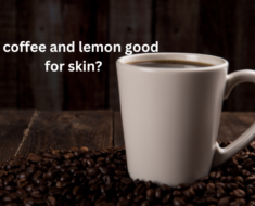 Is coffee and lemon good for skin?