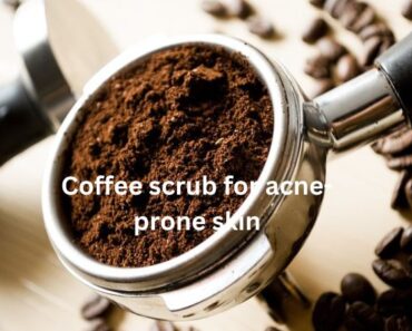 Coffee scrub for acne-prone skin